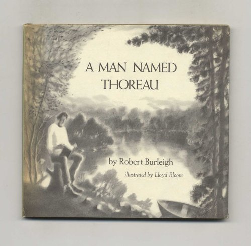 9780689311222: A Man Named Thoreau