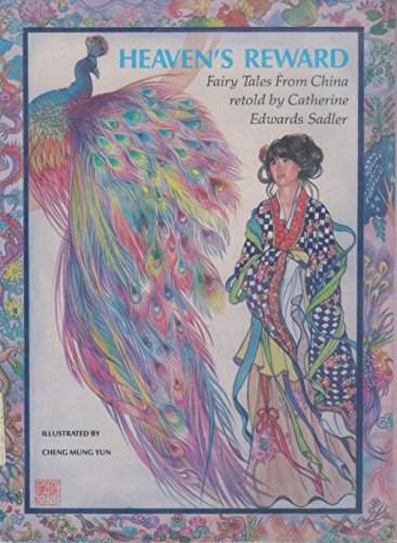 Imagen de archivo de Heaven's Reward: Fairy Tales from China a la venta por ThriftBooks-Dallas