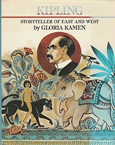 Beispielbild fr Kipling : Storyteller of East and West zum Verkauf von Better World Books