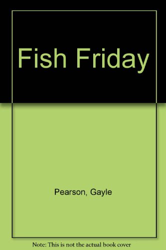 FISH FRIDAY