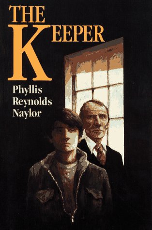 The Keeper (9780689312045) by Phyllis Reynolds Naylor