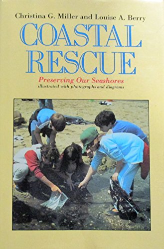 9780689312885: Coastal Rescue: Preserving Our Seashores