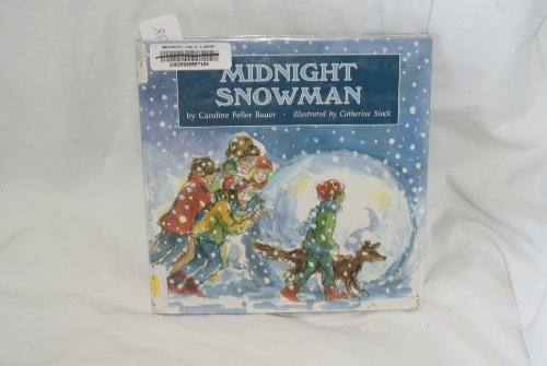 Midnight Snowman (9780689312946) by Bauer