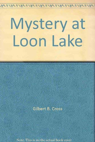 Imagen de archivo de Mystery at Loon Lake a la venta por Emily's Books