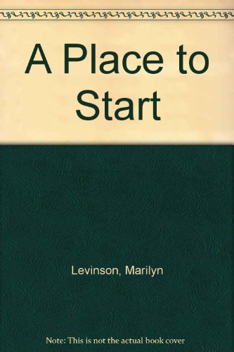 A Place to Start (9780689313257) by Levinson, Marilyn