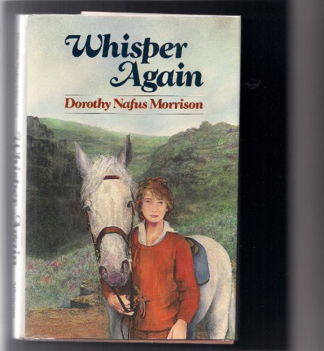 Whisper Again (9780689313486) by Morrison, Dorothy Nafus