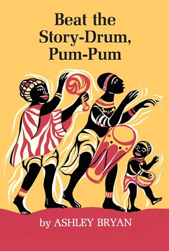 Stock image for Beat the Story Drum, Pum-Pum for sale by Half Price Books Inc.