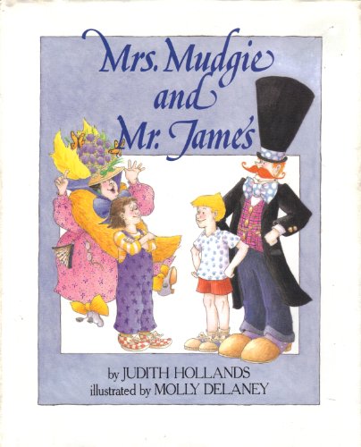 Stock image for Mrs. Mudgie and Mr. James. for sale by Grendel Books, ABAA/ILAB