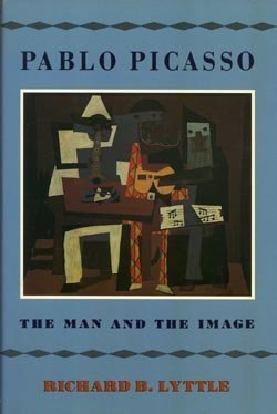Stock image for Pablo Picasso: The Man and His Image for sale by Wonder Book