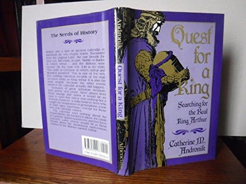 Stock image for Quest for a King: Searching for the Real King Arthur for sale by Books From California