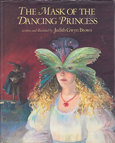 Stock image for The Mask of the Dancing Princess for sale by Red Owl Books