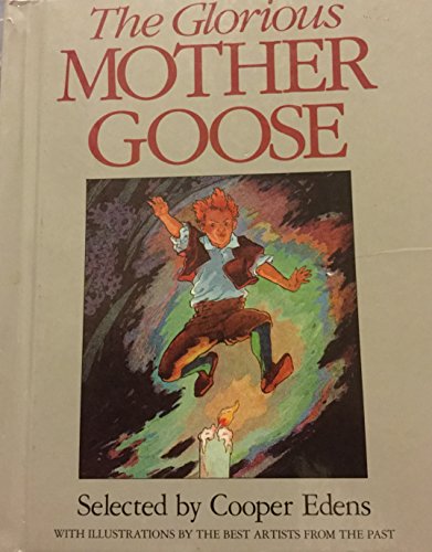 Imagen de archivo de The Glorious Mother Goose Reissue a la venta por HPB Inc.