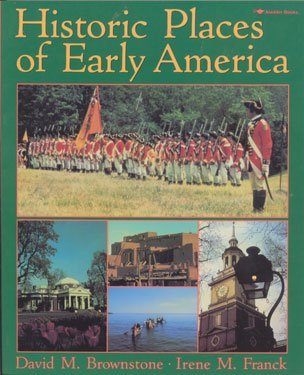 Stock image for Historic Places of Early America for sale by Better World Books