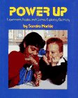 Beispielbild fr Power Up : Experiments, Puzzles and Games Exploring Electricity zum Verkauf von Better World Books