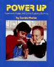 9780689314421: Power up: Experiments, Puzzles, and Games Exploring Electricity