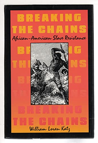 Breaking the Chains (9780689314933) by Katz, David