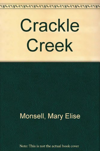 Beispielbild fr Crackle Creek zum Verkauf von Wonder Book