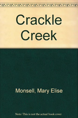 9780689315640: Crackle Creek