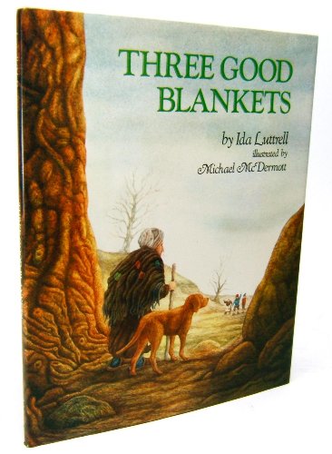 Stock image for Three Good Blankets for sale by ThriftBooks-Dallas