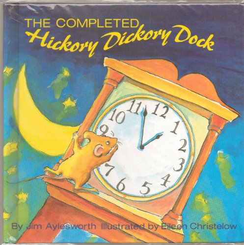 Beispielbild fr The Completed Hickory Dickory Dock zum Verkauf von Better World Books