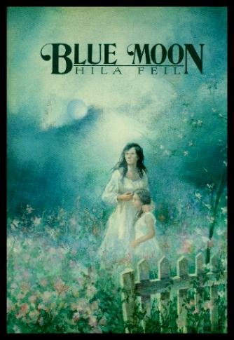Imagen de archivo de Blue Moon a la venta por Anna's Books
