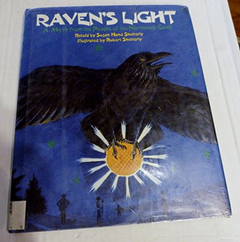 Imagen de archivo de Raven's Light: A Myth from the People of the Northwest Coast a la venta por UHR Books
