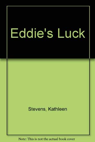 Imagen de archivo de Eddie's Luck a la venta por Better World Books