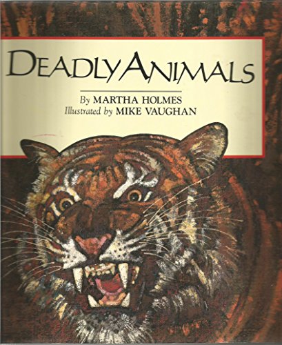 Imagen de archivo de Deadly Animals a la venta por ThriftBooks-Atlanta