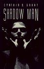 Beispielbild fr Shadow Man zum Verkauf von More Than Words