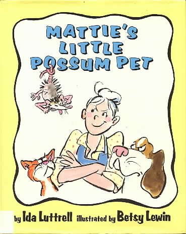 Stock image for Mattie's Little Possum Pet for sale by ThriftBooks-Atlanta