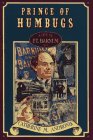 Beispielbild fr Prince of Humbug: A Life of P.T. Barnum zum Verkauf von ThriftBooks-Dallas