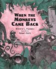 Beispielbild fr When the Monkeys Came Back zum Verkauf von Ergodebooks