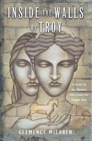 9780689318207: Inside the Walls of Troy