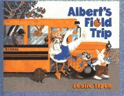 Stock image for Albert's Field Trip for sale by Alf Books
