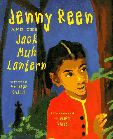 Stock image for Jenny Reen and the Jack Muh Lantern on Halloween for sale by Better World Books