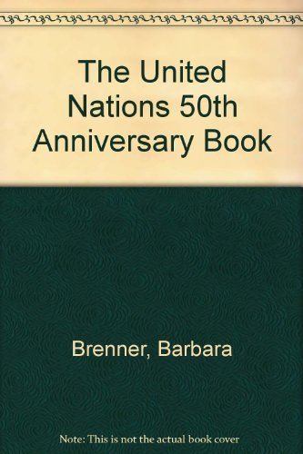 9780689319129: The United Nations 50th Anniversary Book