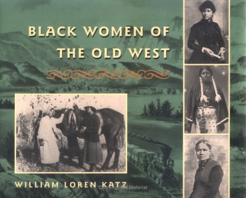 9780689319440: Black Women of the Old West