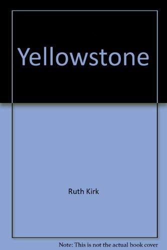 Beispielbild fr Yellowstone : The First National Park zum Verkauf von Better World Books