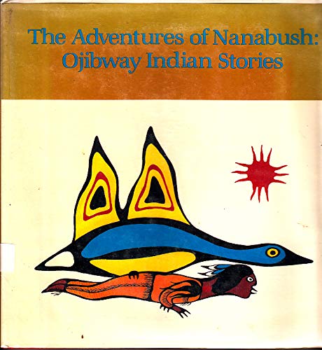 9780689501623: Adventures of Nanabush