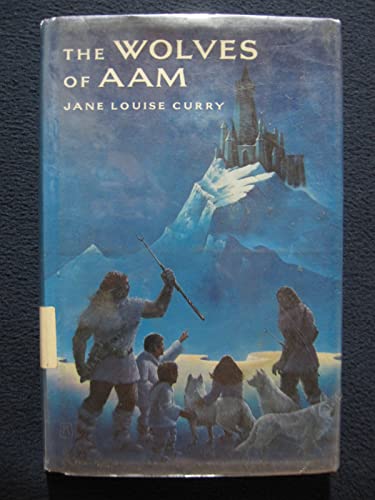 Beispielbild fr The Wolves of Aam (a Margaret K. McElderry Book) zum Verkauf von COLLINS BOOKS