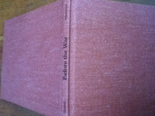 Imagen de archivo de Before the War, 1908-1939, An Autobiography in Pictures a la venta por ThriftBooks-Atlanta