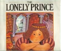 Stock image for The Lonely Prince for sale by Better World Books