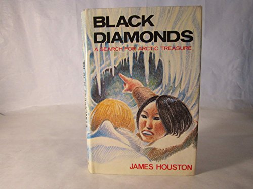 Stock image for Black Diamonds : A Search for Arctic Treasure for sale by Better World Books: West