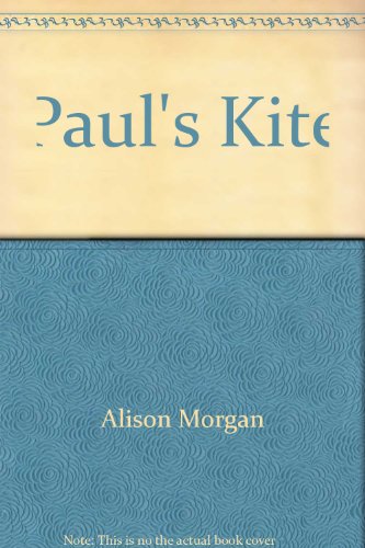 9780689502453: Paul's Kite