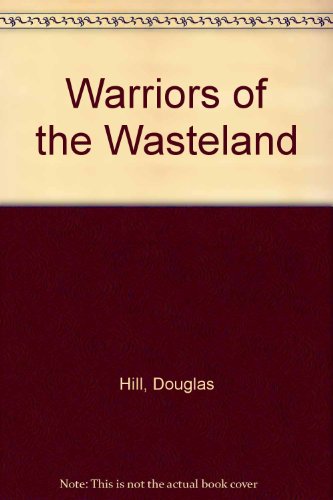 Imagen de archivo de Warriors of the Wasteland a la venta por Wonder Book