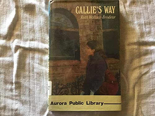 Beispielbild fr Callie's Way: A Margeret K. McElderry Book zum Verkauf von gearbooks