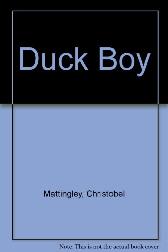 Stock image for Duck Boy for sale by Wonder Book