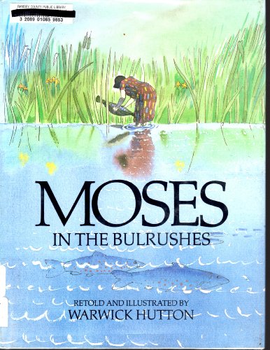 9780689503931: Moses in the Bulrushes