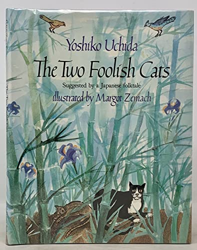 Beispielbild fr The Two Foolish Cats zum Verkauf von Better World Books