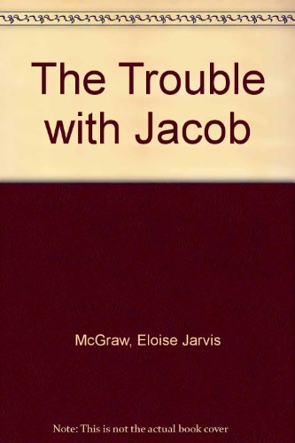 Beispielbild fr The Trouble with Jacob zum Verkauf von Nealsbooks